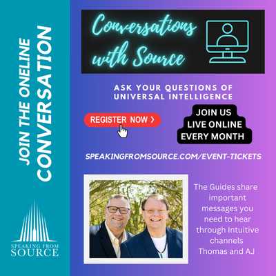 Conversations With Source - Monthly OnLine Group Channeling