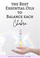 The Best Essential Oils for Balancing Each Chakra