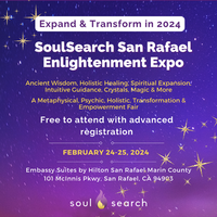 SoulSearch San Rafael   Enlightenment Expo   and Psychic & Healing Fair